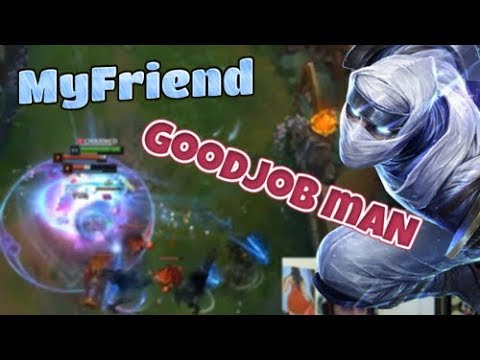 Zedxsmurf | MYFRIEND: GOOD JOB MAN !!