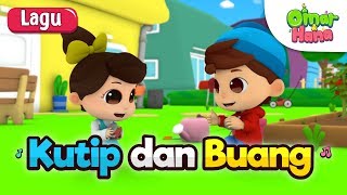 Download lagu Lagu Kanak Kanak Islam | Kutip Dan Buang | Omar & Hana mp3
