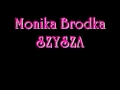 Monika Brodka - Szysza 