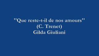 Que reste-t-il de nos amours - Gilda Giuliani