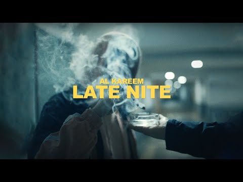 AL Kareem - Late Nite (prod. by morten) (OfficiAL Video)