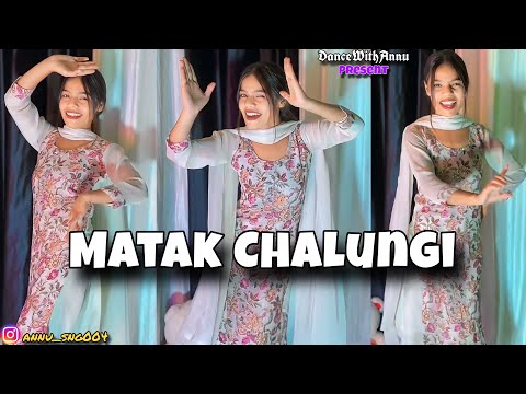 Matak Chalungi | Dance video | Aman Jaji & Sapna chaudhary | Raj mawar & Manisha sharma | Annu