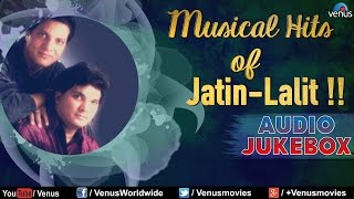 Songs Of Jatin-Lalit   Audio Jukebox  Ishtar Music