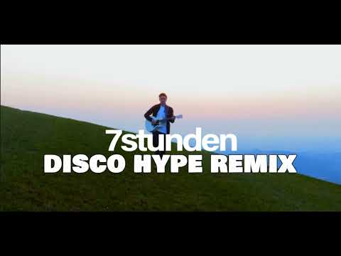 Alexander Eder - 7 Stunden (Disco Hype Remix)