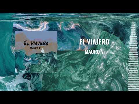 MAURO V - EL VIAJERO (Official Audio)