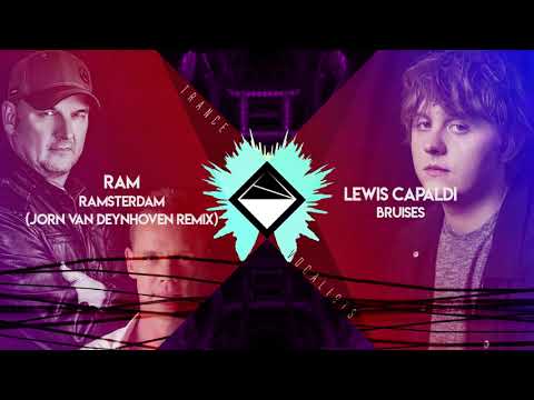 Lewis Capaldi x RAM x Jorn Van Deynhoven - RAMsterdam Bruises (TranceX Mashup)