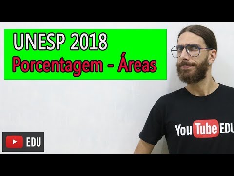 Unesp 2018 - Porcentagem e Área - Tá Lembrando - Prof. Rafa Jesus