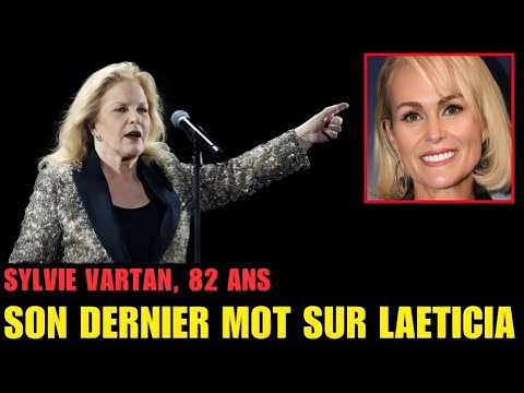 Sylvie Vartan, 82 years old - Her last word on Laeticia Hallyday and Johnny Hallyday's inheritance.