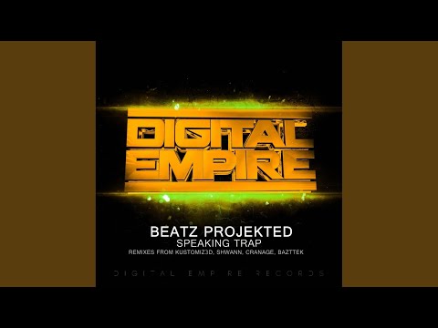 Speaking Trap (Kustomiz3d Remix)