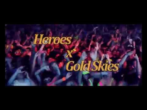 Jonathan E(Mashup) - Heroes Gold Skies (Alesso x DVBBS x Martin Garrix x Sander van Doorn & Alessia)