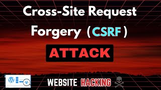 Cross-Site Request Forgery Demonstrated! | Website Hacking