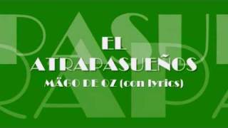 El Atrapasueños-Mägo de Oz (con lyrics - letra)