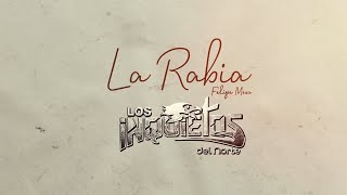 La Rabia Lyrics