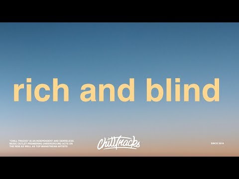 Juice WRLD - Rich And Blind (Lyrics)
