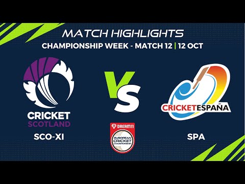 Championship Week, Match 12 - SCO XI vs SPA | Highlights | Dream11 ECC, 2022 | ECC22.108