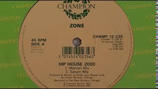 Zone - Hip House 2000 Martian Mix
