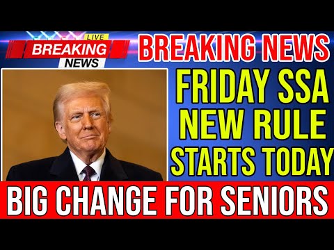 Breaking Friday News: New SSA Rule Takes Effect Today – Big Change for Seniors & Retirees | Dave Ram