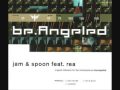 Jam and Spoon feat. Rea - Be Angeled 