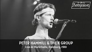 Peter Hammill &amp; The K Group - Live At Rockpalast 1981 (Full Concert Video)