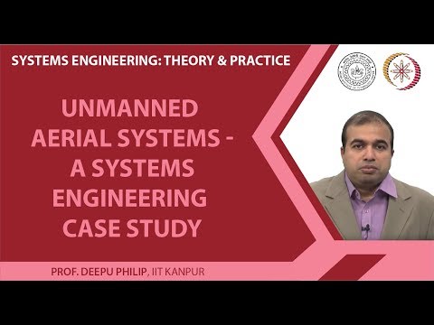 Unmanned Aerial Systems - A Systems Engineering Case Study