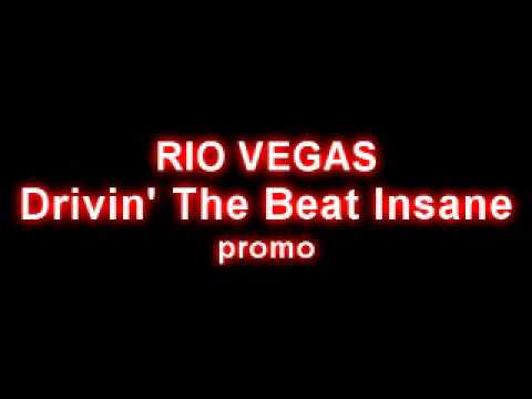 TETA Rio Vegas - Drivin' The Beat Insane TETA