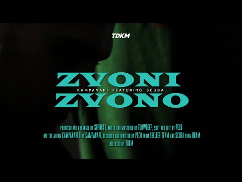 Kampanari - Zvoni Zvono (feat. Scuba)
