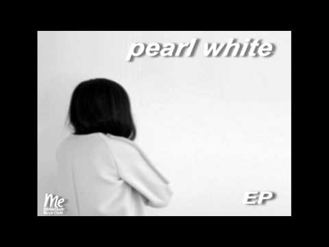 Pearl White - ｍｅｌｌｏｗｄｅａｔｈ (Feat.  Ｐａｄｉｌｌｉｏｎ)