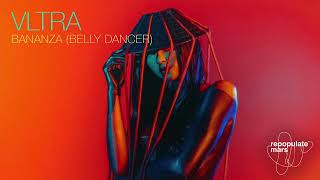 Vltra (It) - Bananza (Belly Dancer) video