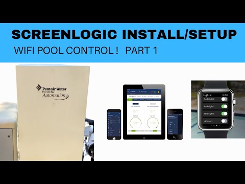 Pentair ScreenLogic (Easy Install and Setup) - Part 1