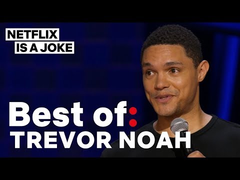 Best of: Trevor Noah | Netflix Is A Joke