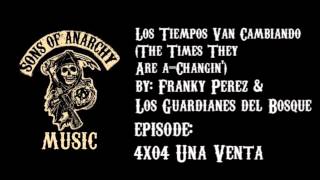 Los Tiempos Van Cambiando (The Times They Are a-Changin&#39;) - Franky Perez &amp; Los Guardianes del Bosque