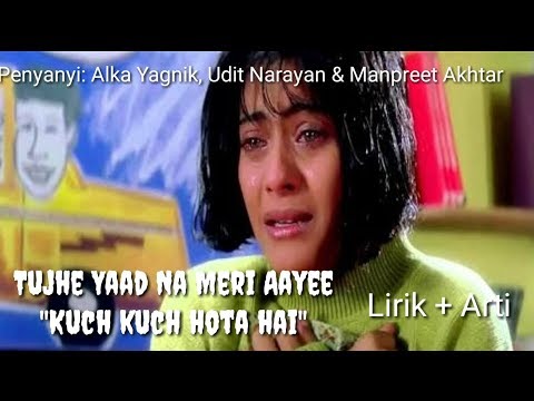 Tujhe Naad Meri Aaye Ost Kuch Kuch Hota Hai