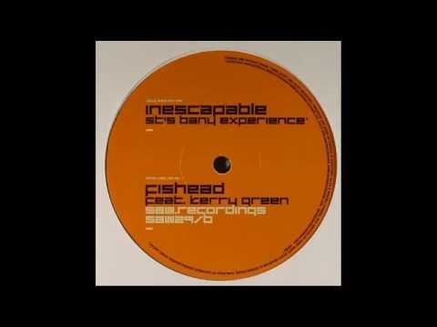 Fishead Feat. Kerry Green ‎– Inescapable (ST's Bany Experience)
