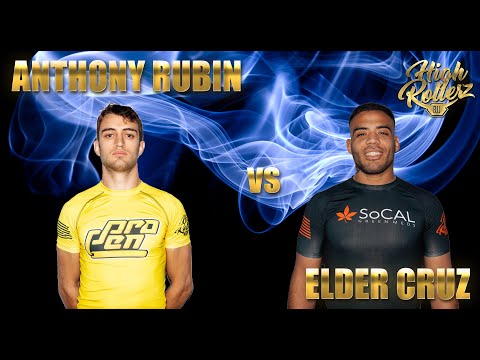 Elder Cruz vs Anthony Rubin - High Rollerz 4 Men's Purple Belt No-Gi Quarterfinals