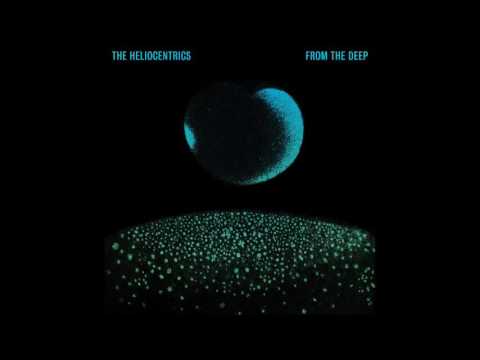 The Heliocentrics - Night and Day - From The Deep - 2016