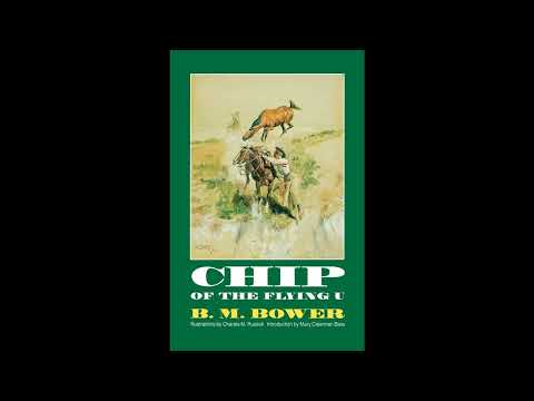 Chip of the Flying U by B. M. Bower — free full audiobook