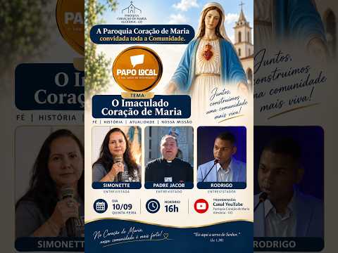 PAPO LOCAL EP.: 189 - Paróquia Coração de Maria (Alexânia - GO).