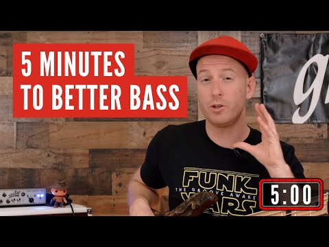 Five Minutes to Better Bass #1