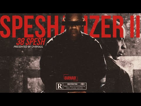 38 SPESH - SPESHALIZER 2 MIXTAPE 