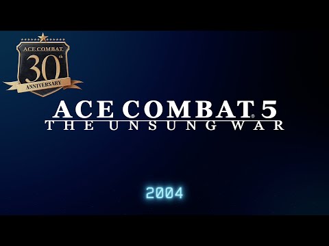 "ACE COMBAT 5" ACE30th Memorial Movie