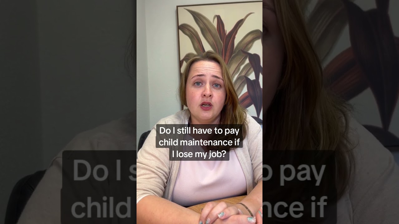Do I still have to pay child maintenance if I lose my job?