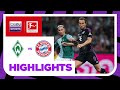 Werder Bremen v Bayern Munich | Bundesliga 23/24 | Match Highlights