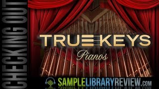 Video thumbnail for True Keys Piano Bundle from Vi LABS by Sample Library Review