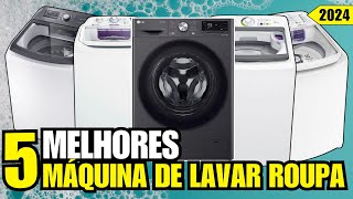 QUAL A MELHOR MÁQUINA DE LAVAR ROUPAS CUSTO BENEFÍCIO | TOP 5 MELHORES MÁQUINA DE LAVAR ROUPAS 2024