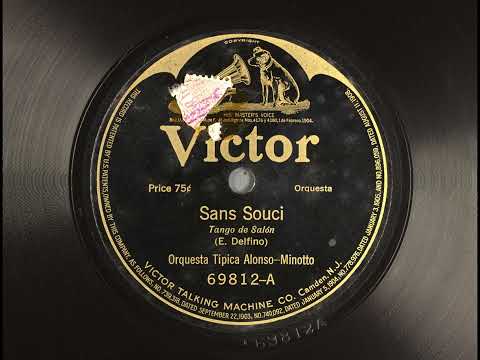 Sans Souci - Orquesta Típica  Alonso - Minotto (1917)
