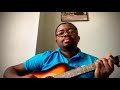Hold On Bernice Offei Guitar Cover