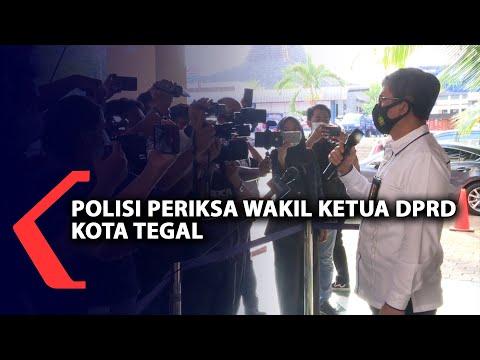 Polisi Periksa Wakil Ketua DPRD Kota Tegal