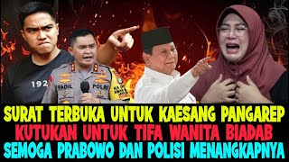 CAPTURE THE BARAT TIFA!! OPEN LETTER TO KAESANG PANGAREP & PRESIDENT PRABOWO