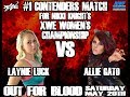 Allie Gato Vs Laynie Luck