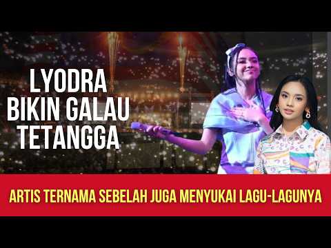 LYODRA MAKES NEIGHBORS WORRIED